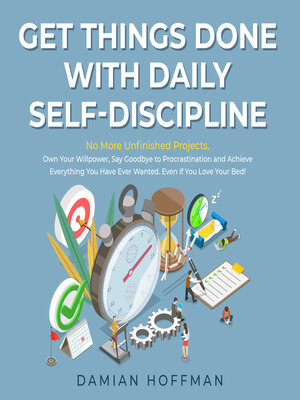 cover image of Get Things Done with Daily Self-Discipline